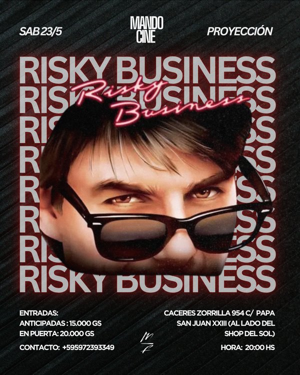 Mando Cine - Entradas Anticipadas Proyección - Risky Business (1983)