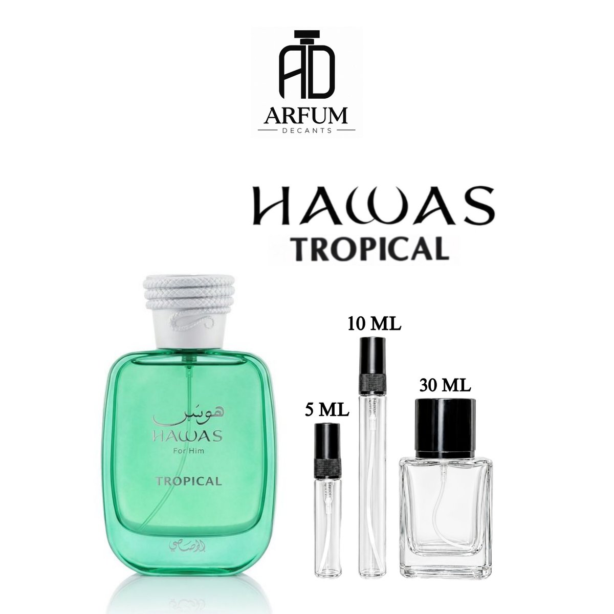 HAWAS TROPICAL DE RASASI