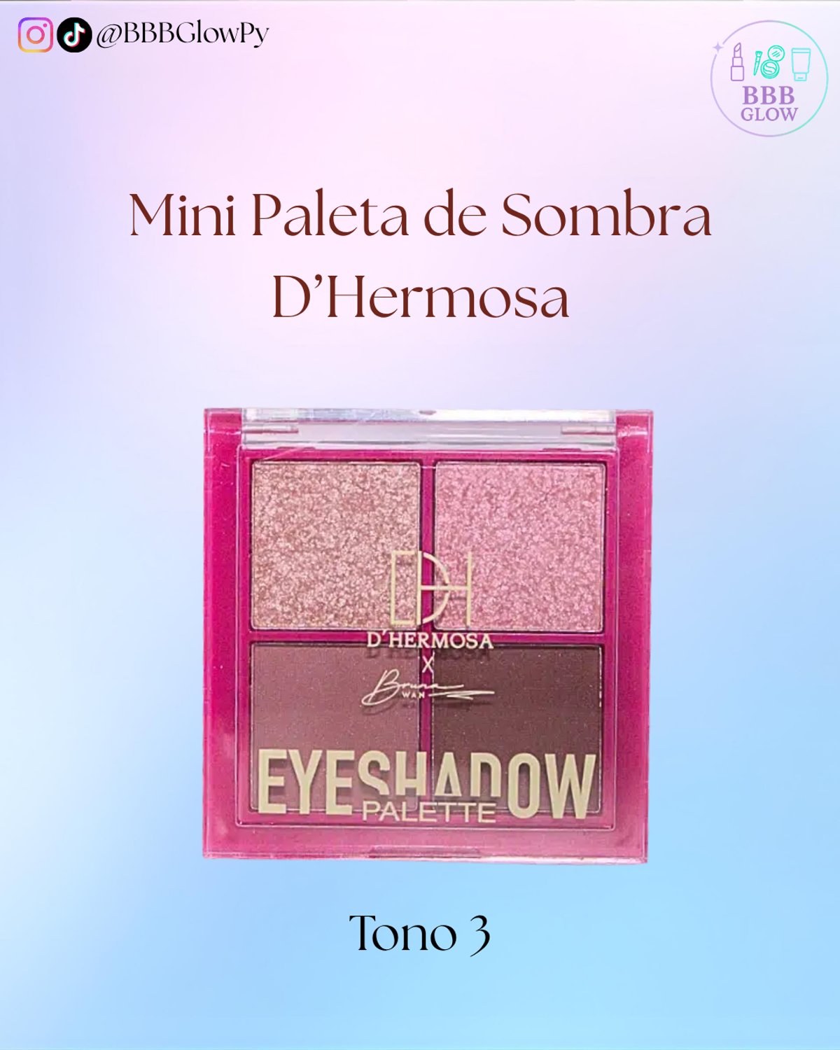 Paleta de Sombras Bruna Wan D' Hermosa - 2