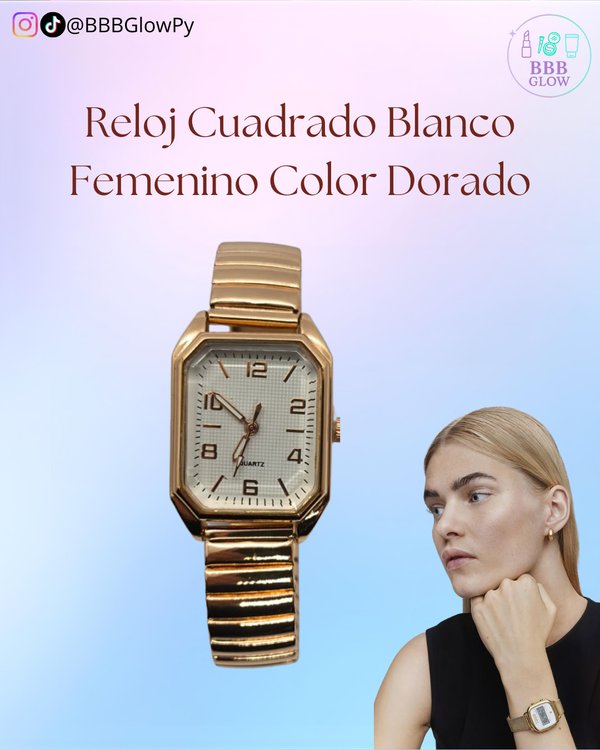 Reloj Cuadrado Blanco Femenino Color Dorado