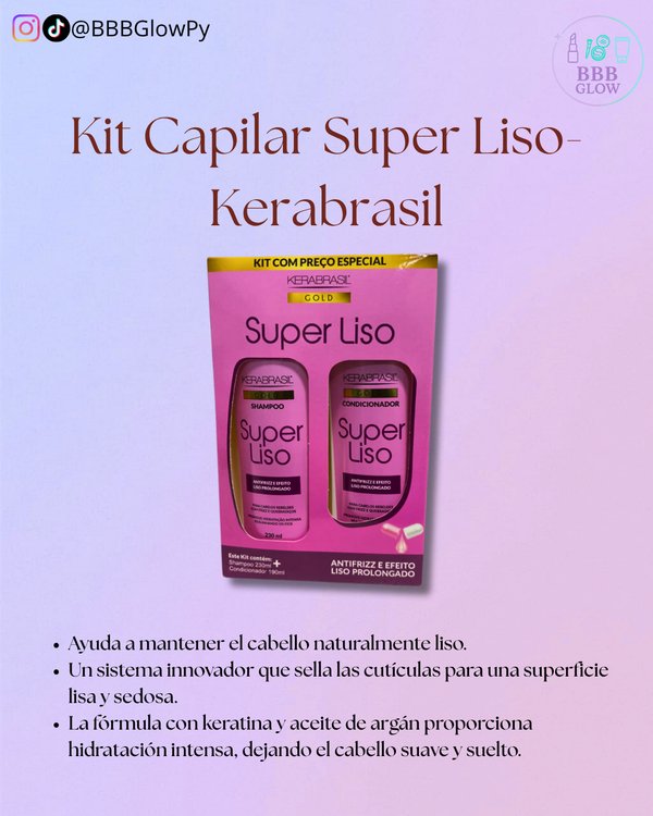 Kit Super Liso Shampoo Y Acondicionador