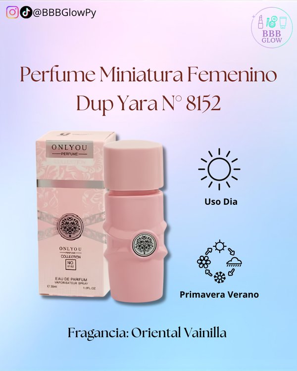 Perfume Miniatura Femenino Dup Yara N° 8152