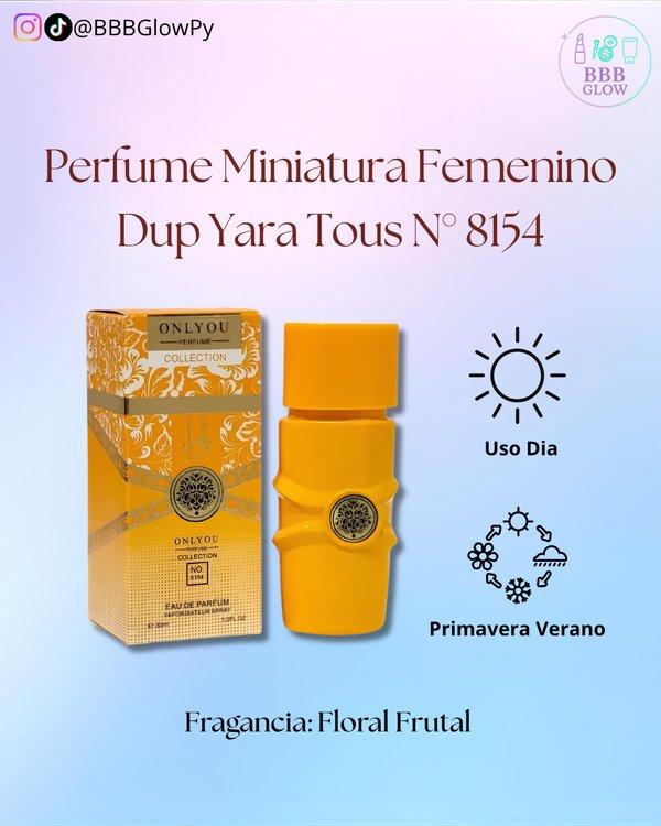 Perfume Miniatura Femenino Dup Yara Tous N° 8154