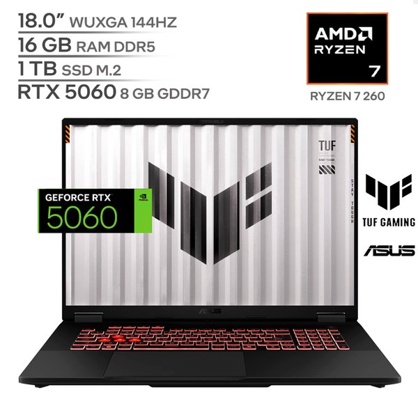 ASUS TUF GAMING A18 / AMD Ryzen 7 260 / 16GB RAM DDR5 / 1TB SSD M.2 / 18.0" WUXGA 144Hz / RTX 5060 8GB / Teclado Luminoso