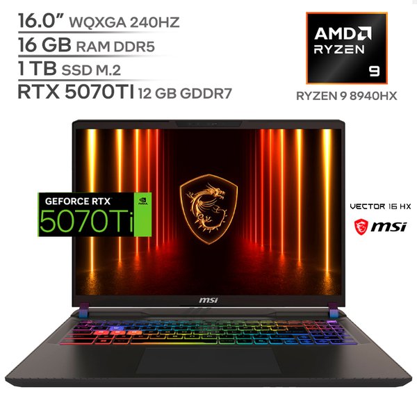 MSI VECTOR 16 HX / AMD Ryzen 9 8945HX / 16GB RAM DDR5 / 1TB SSD M.2 / 16.0" WQXGA 240Hz / RTX 5070 12GB / Teclado Luminoso