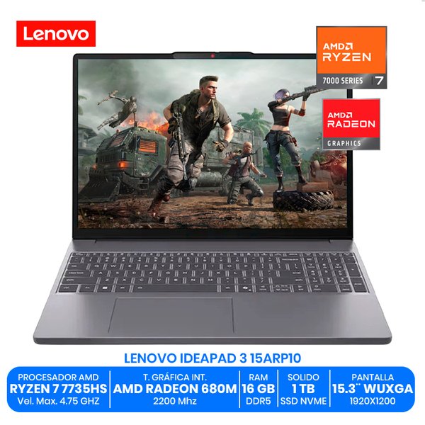 LENOVO IDEAPAD 3 15ARP10 / AMD Ryzen 7 7735HS / 16GB RAM DDR5 / 1TB SSD NVMe / 15.3" WUXGA