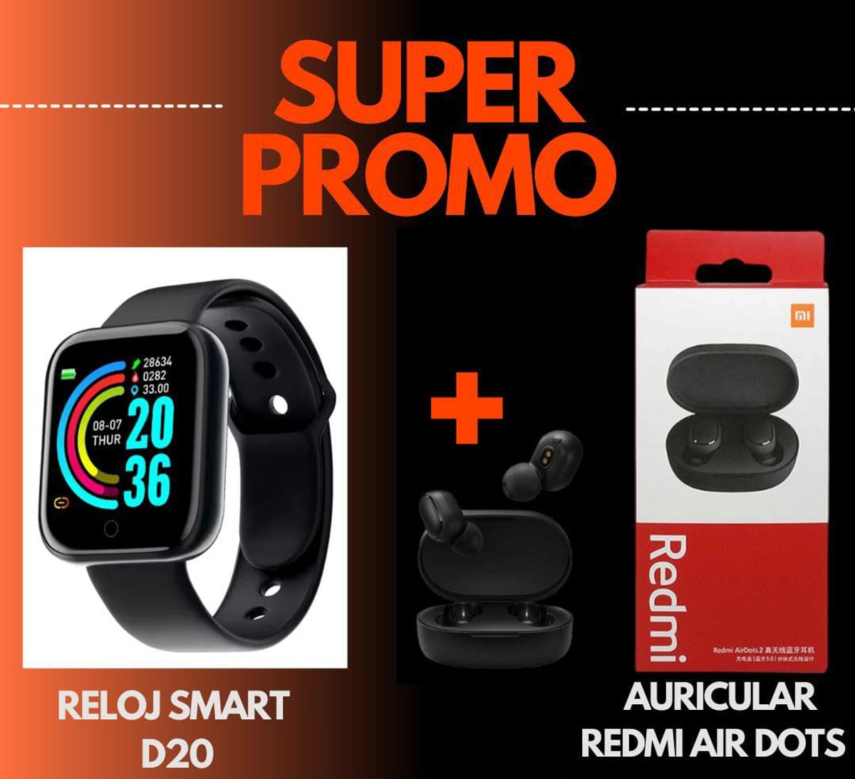 COMBO RELOJ D20 Y AURICULAR REDMI