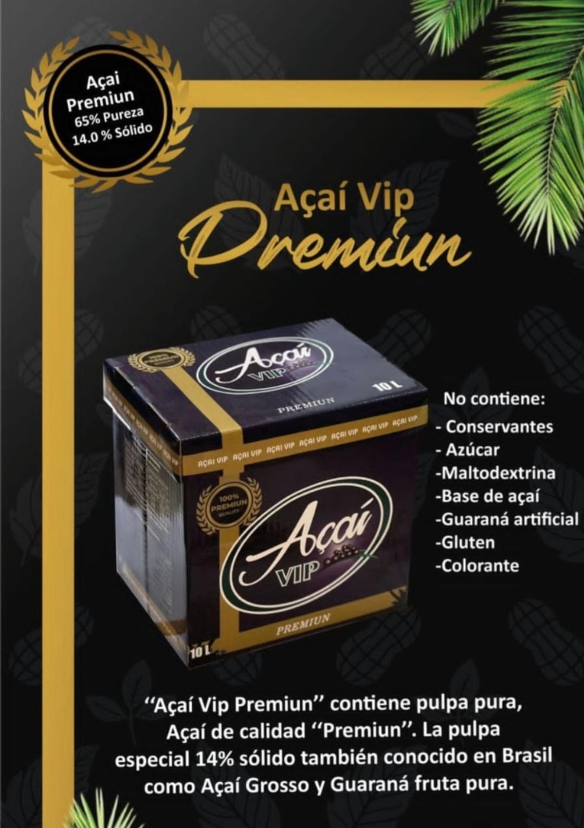 Açai vip Premiun de 10 litros