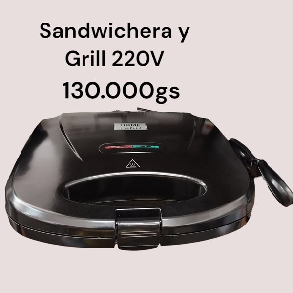 Sandwichera y grill