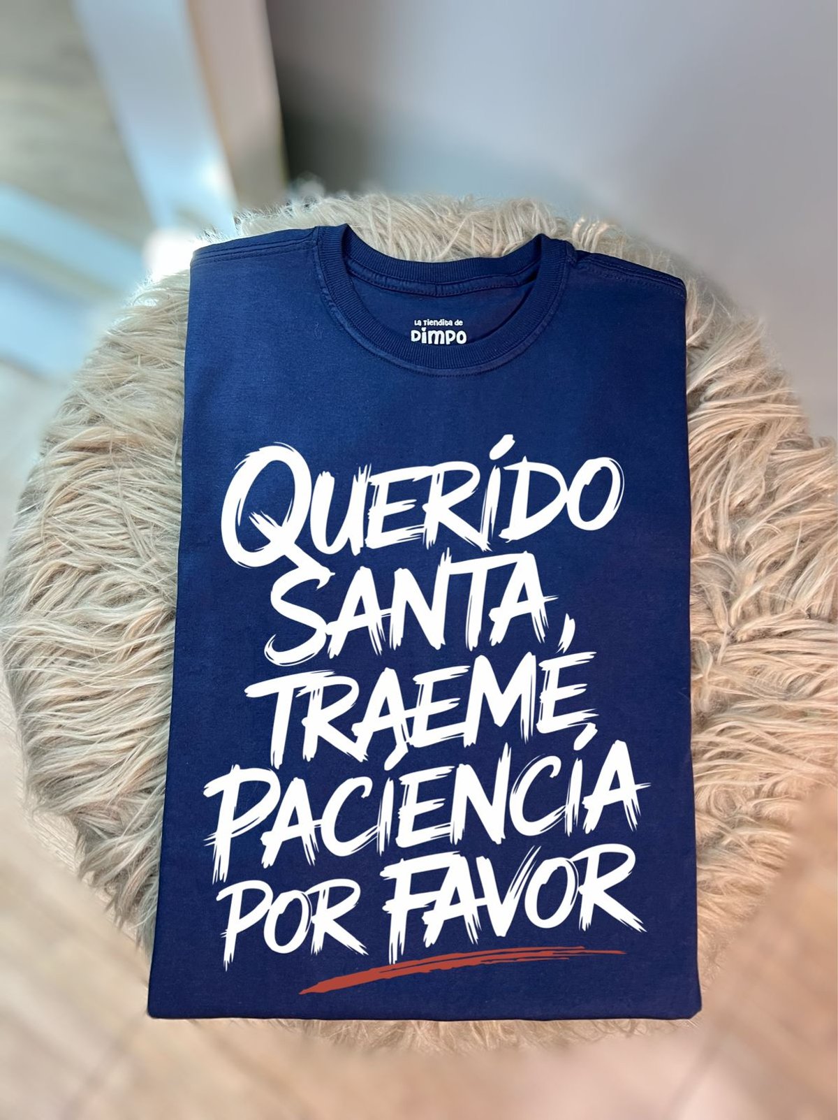 Querido Santa Traeme paciencia - 2