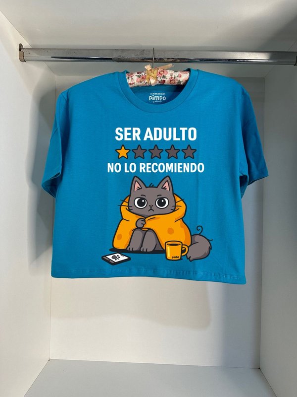 Ser Adulto: No lo recomiendo By: @mariepimpo