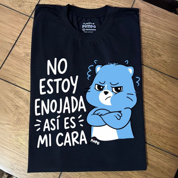No estoy enojada asi es mi cara ositaBy: @mariepimpo