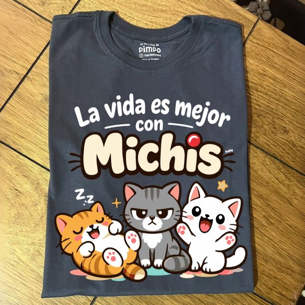La vida es mejor con Michis By: @mariepimpo