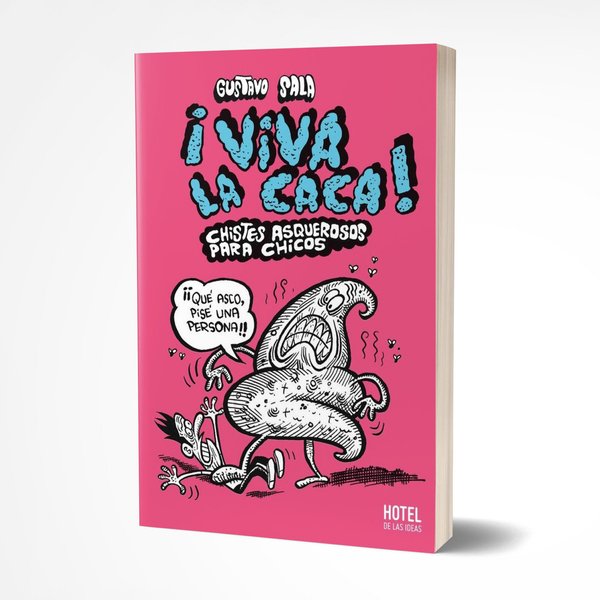¡Viva la Caca!
