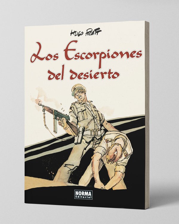Los Escorpiones del Desierto. Tomo 1