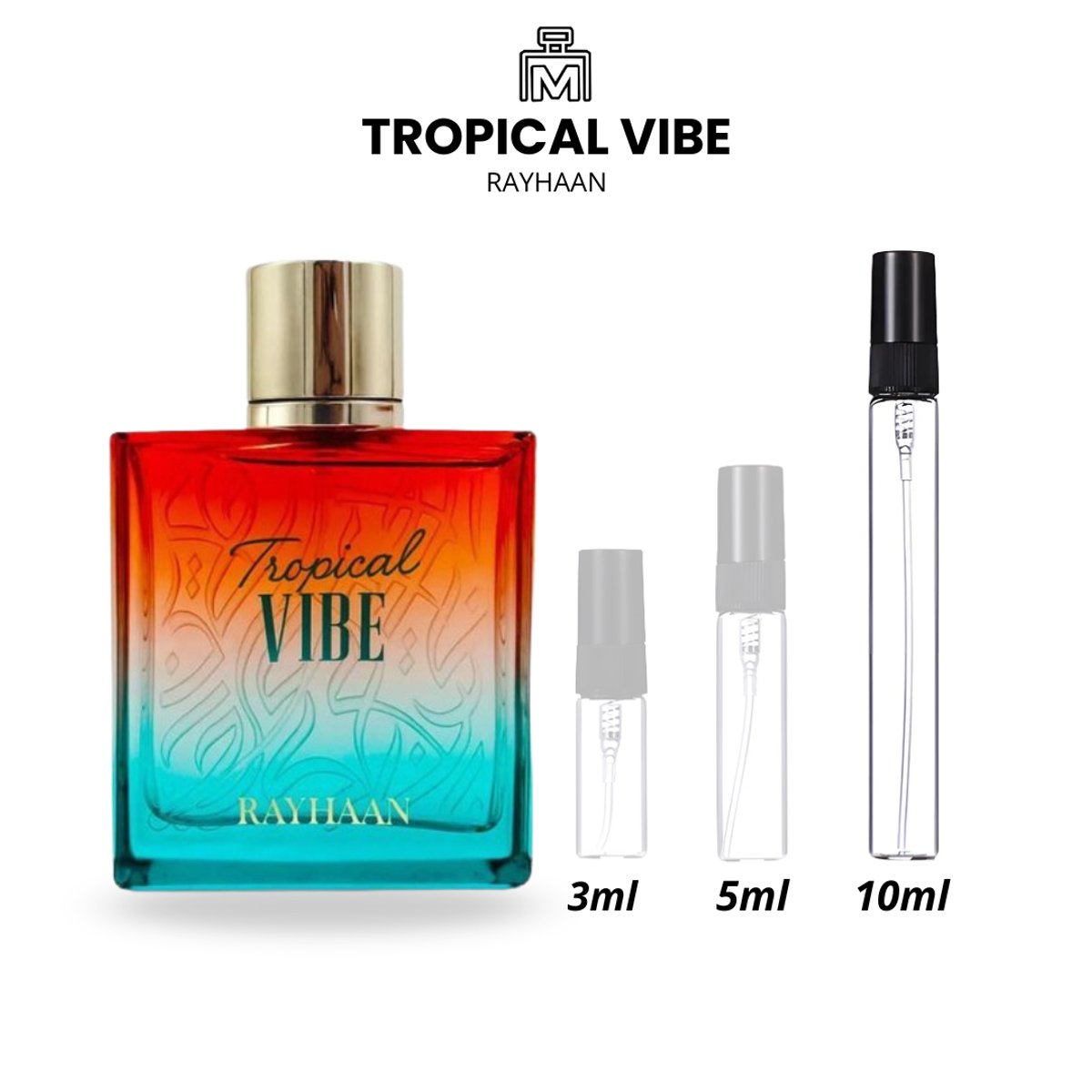 Decants Tropical Vibe Rayhaan - 4