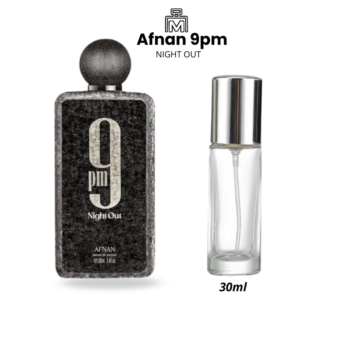 Decants Afnan 9pm Night Out - 5