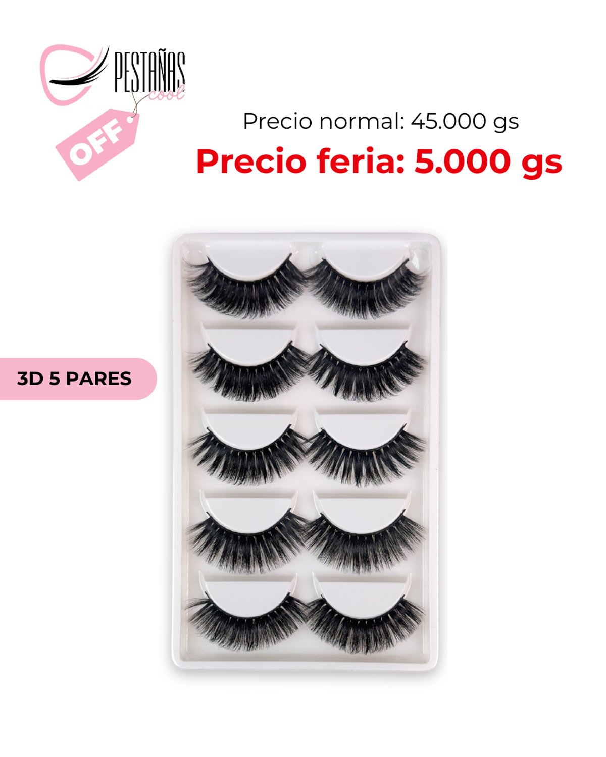 REMATE - 5 PARES 3D LARGAS