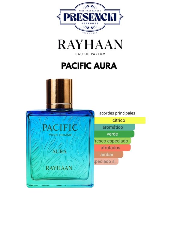 RAYHAAN PACIFIC AURA