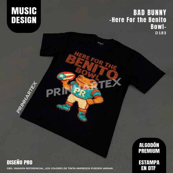 Here For The Benito Bowl-D183