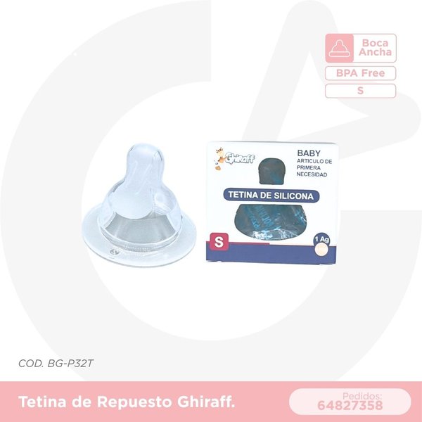 TETINA DE REPUESTO GHIRAFF- BOCA ANCHA S COD. BG-P32T