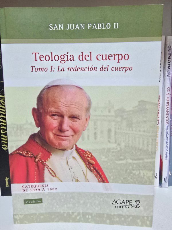 Teología del Cuerpo Tomo I