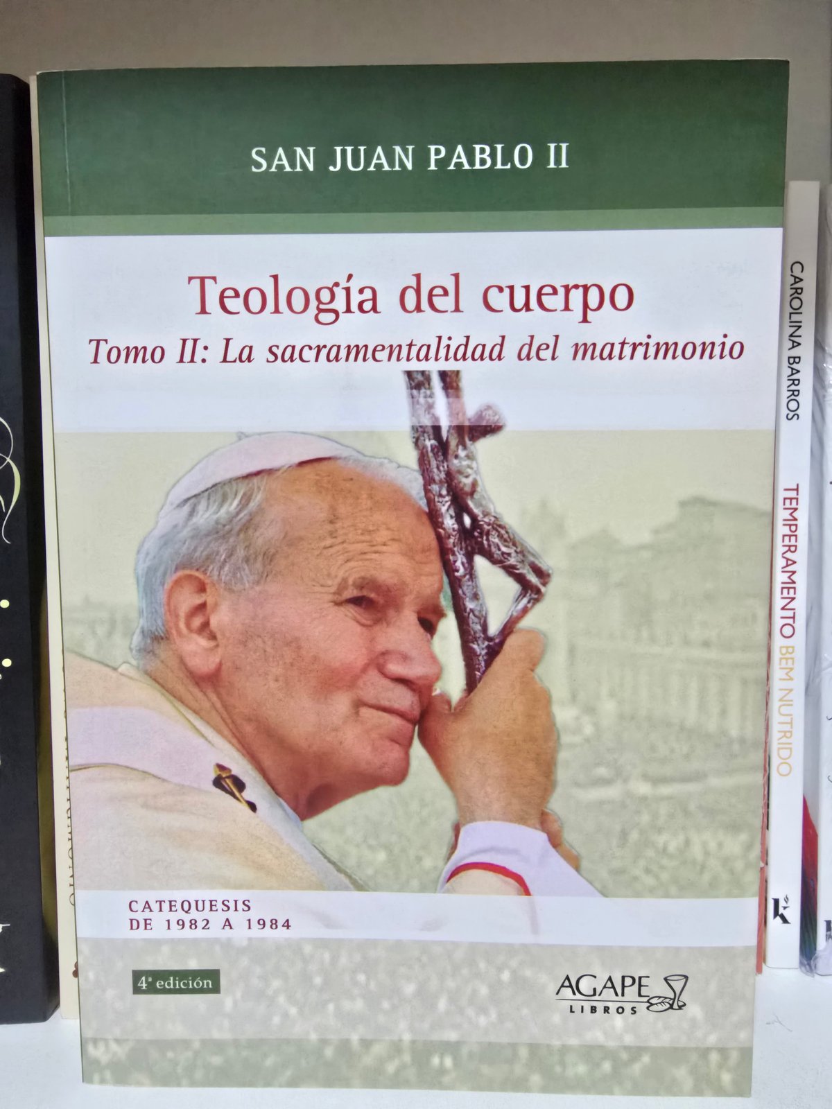 Teología del Cuerpo Tomo II