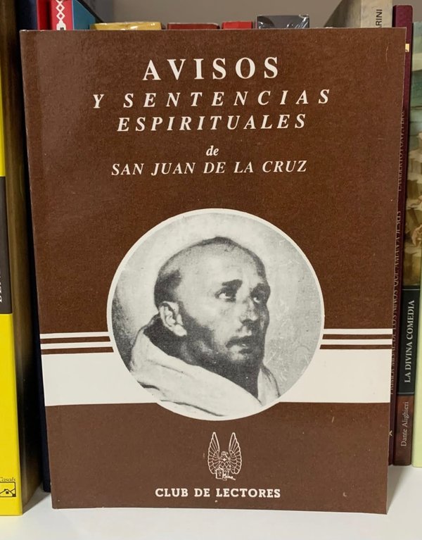 Avisos y Sentencias espirituales de San Juan de la Cruz