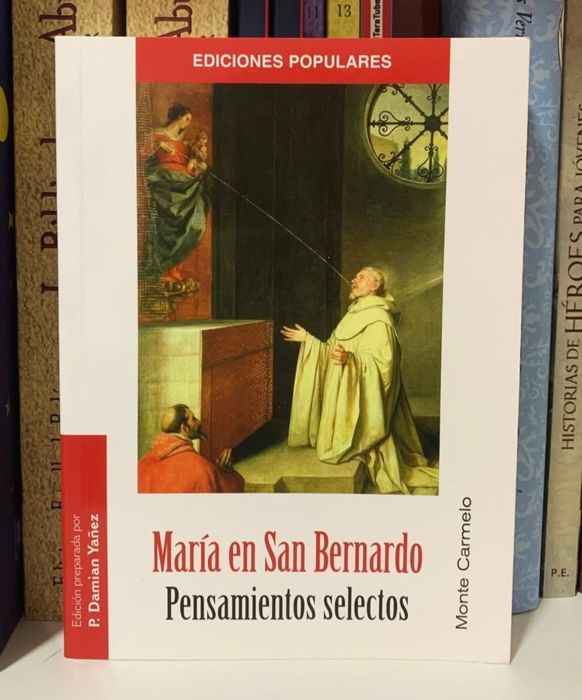 María en San Bernardo - Pensamientos selectos