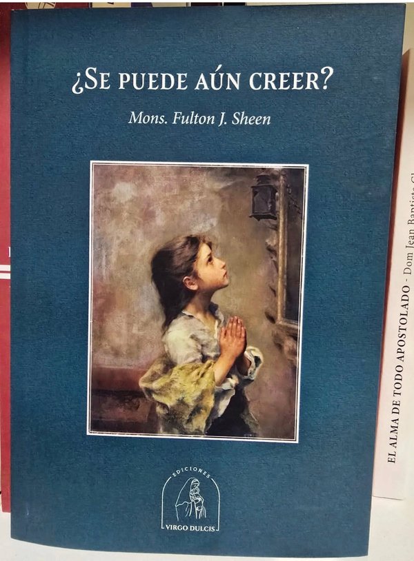 ¿Se puede aun creer? 