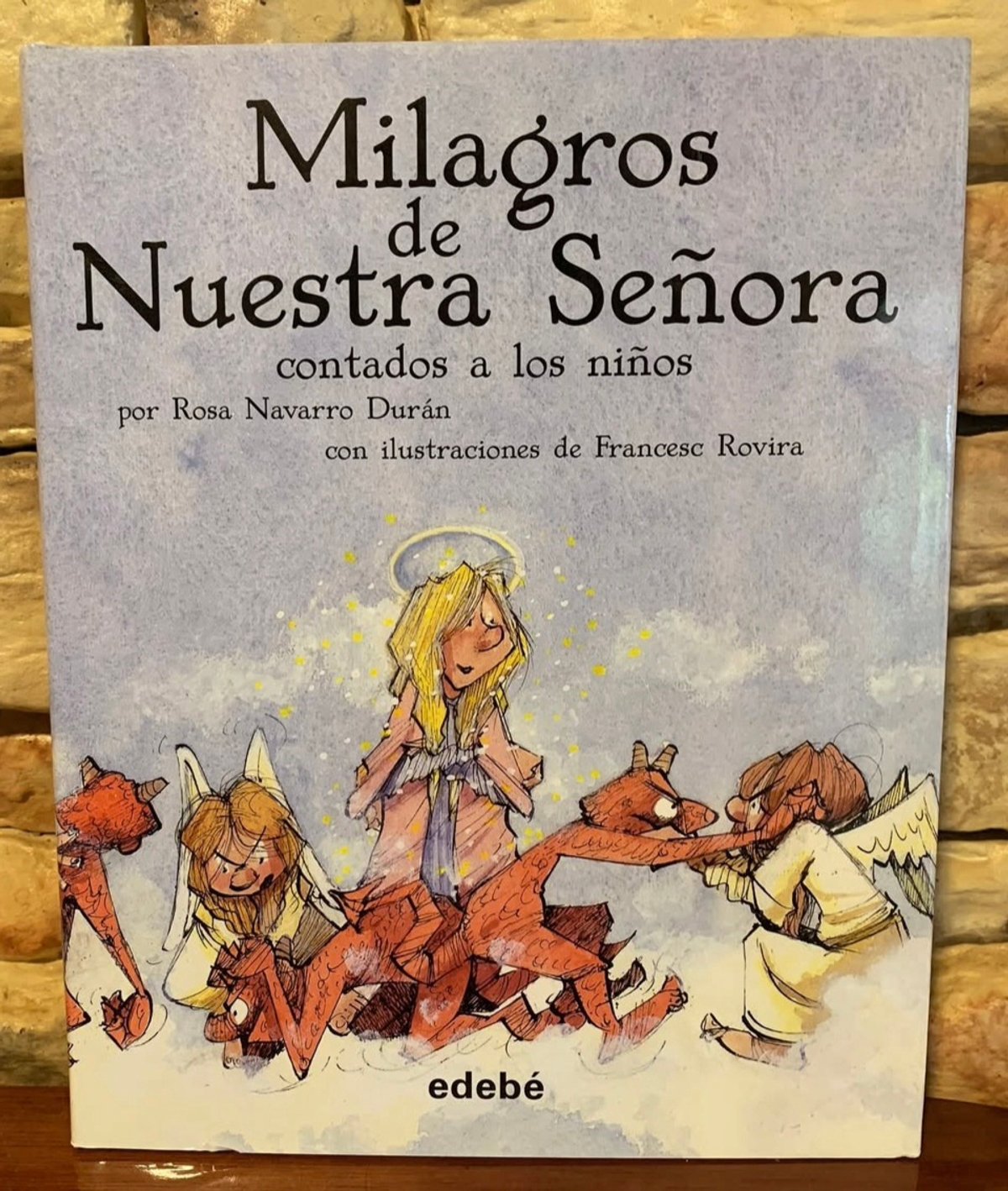 Milagros de Nuestra Señora contados a los niños