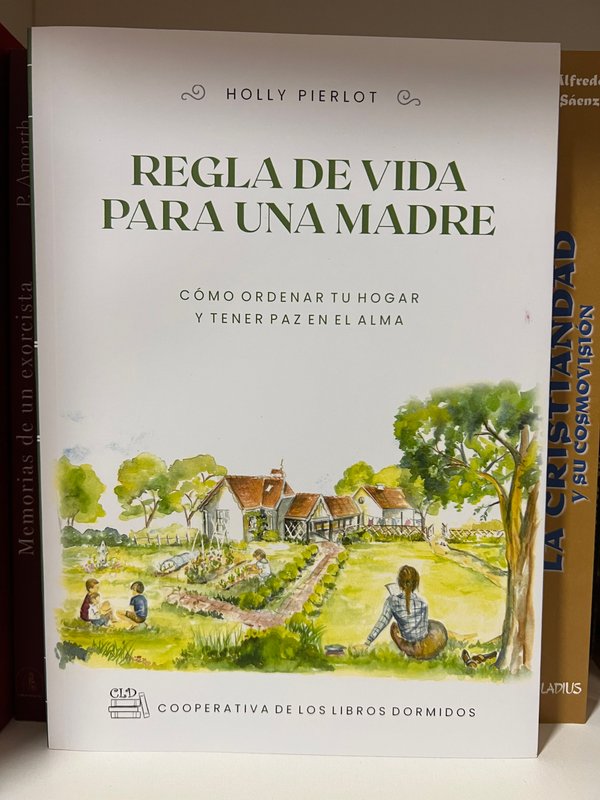 Regla de Vida para una Madre