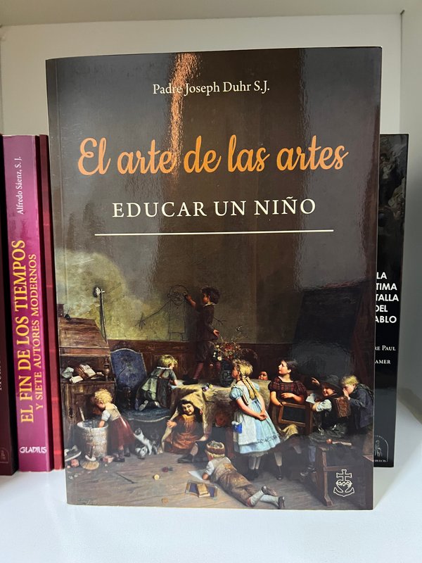 El arte de las artes. Educar un niño