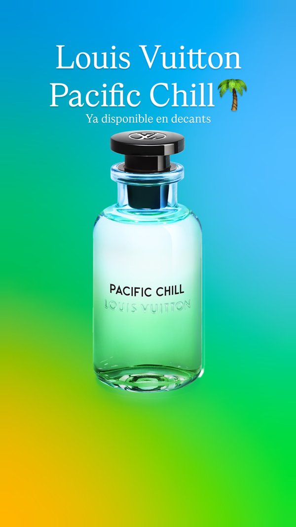 Louis Vuitton Pacific Chill