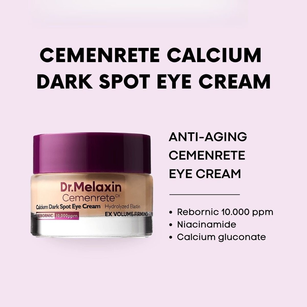 DR. MELAXIN Cemenrete Calcium Dark Spot Eye Cream 15g - 2