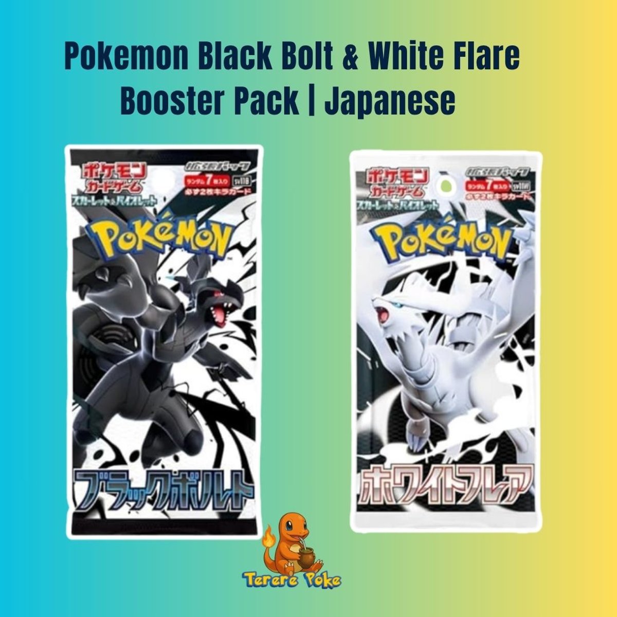 Pokemon Black Bolt & White Flare Booster Pack | Japanese 
