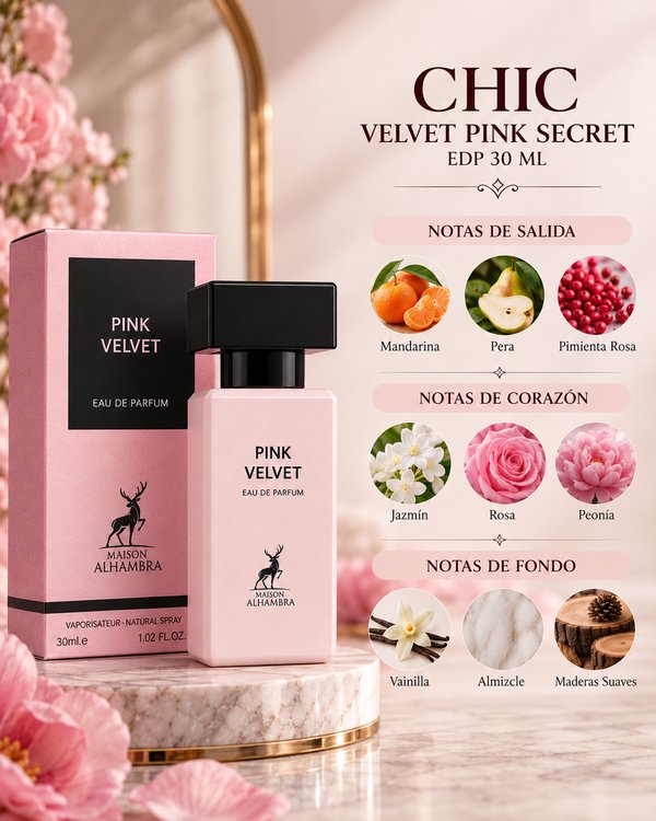 CHIC VELVET PINK SECRET EDP 30 ML