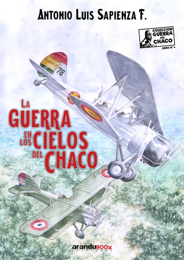 La guerra en los cielos del Chaco