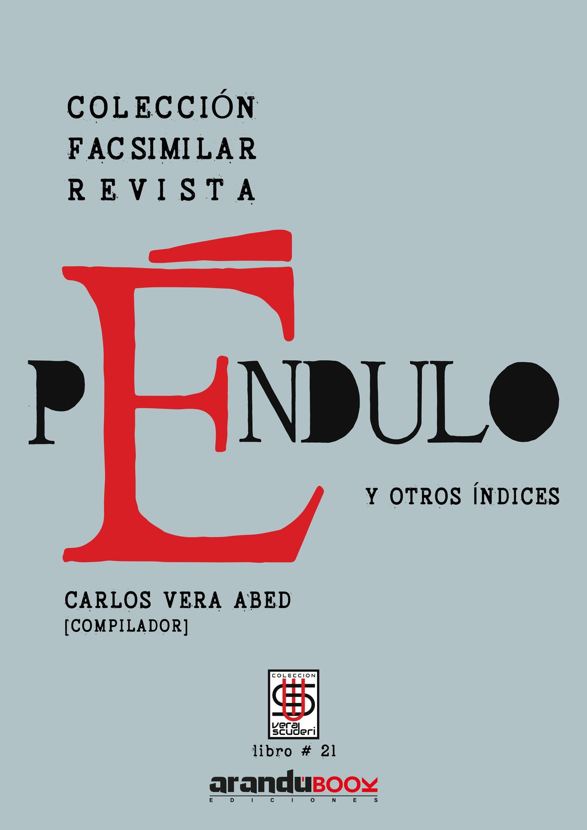 Colección facsimilar Péndulo y otros índices