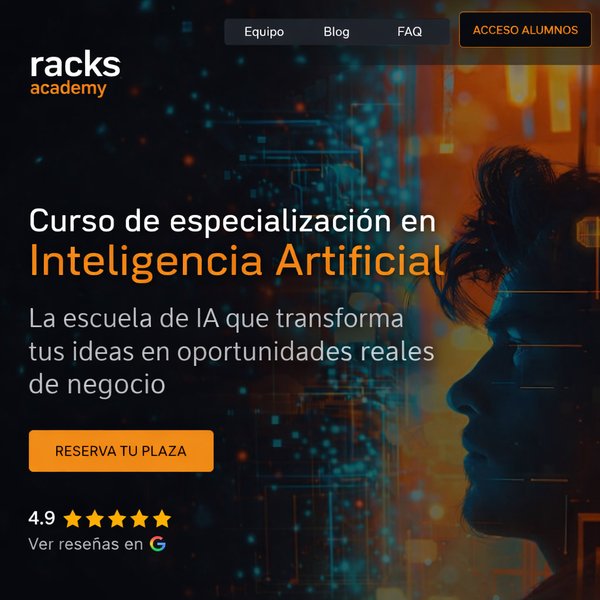 Máster en Inteligencia Artificial – Racks Academy