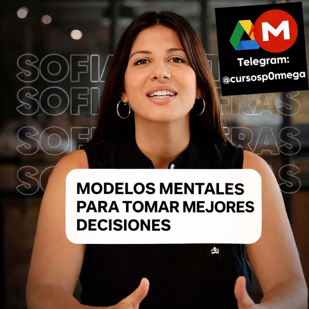 POST DE VENTAS — Modelos Mentales para Tomar Mejores Decisiones | Sofía Contreras